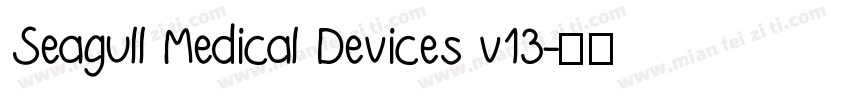 Seagull Medical Devices v13字体转换